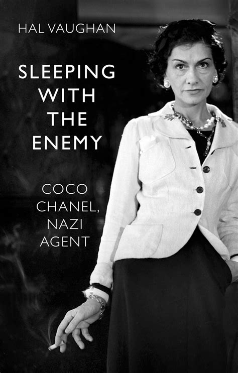 was chanel a nazi agent|‘Sleeping with the Enemy: Coco Chanel’s Secret War’.